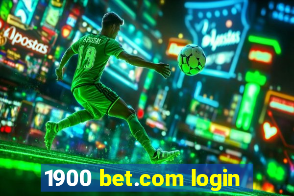 1900 bet.com login